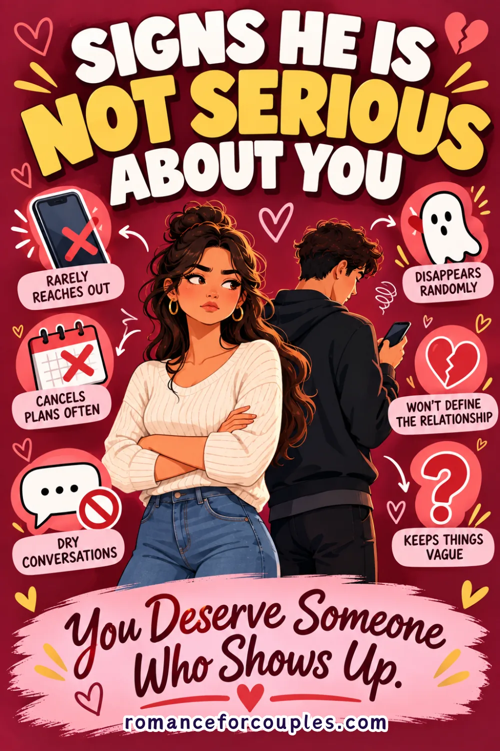 Signs He Is Not Serious About You: How to Know Where You Stand